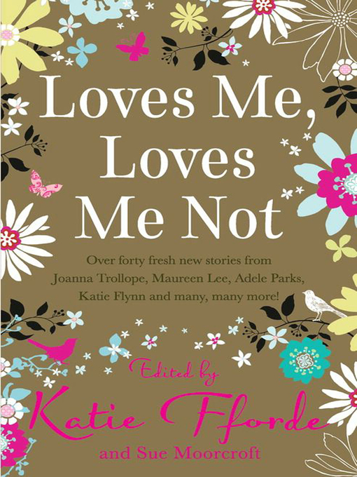 Title details for Loves Me, Loves Me Not by Romantic Novelist's Association - Available